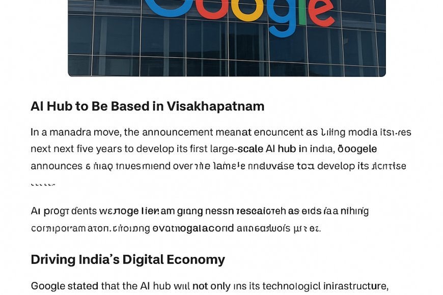 Google Commits $15 Billion to Build Major AI Hub in India - Newslight ...