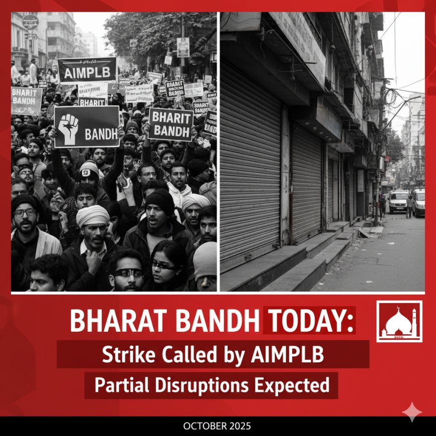 Bharat Bandh Today: Strike Called by AIMPLB, Partial Disruptions Expected